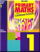 Caribbean Primary Maths - Junior Book 1