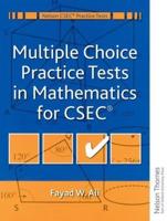 Multiple Choice Practice Tests in Mathematics for CXC Students