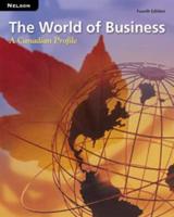 The World of Business: A Canadian Profile