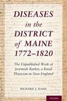 Diseases in the District of Maine 1772-1820