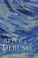 After Debussy
