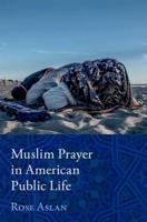 Muslim Prayer in American Public Life