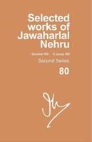 Selected Works of Jawaharlal Nehru, Second Series. Volume 80 (1 December 1962-31 January 1963)