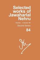 Selected Works of Jawaharlal Nehru, Second Series. Volume 84 (1 November - 31 December 1963)