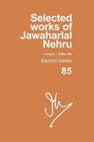 Selected Works of Jawaharlal Nehru. Volume 85 (1 January - 26 May 1964)