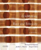 Unmaking Race and Ethnicity