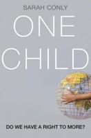 One Child: Do We Have a Right to More?