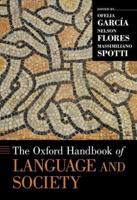 Oxford Handbook of Language and Society