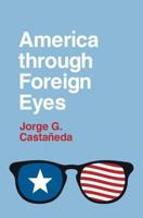 America Through Foreign Eyes