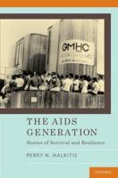 AIDS Generation: Stories of Survival and Resilience