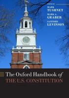 The Oxford Handbook of the U.S. Constitution