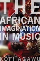 AFRICAN IMAGINATION IN MUSIC P