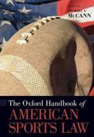 Oxford Handbook of American Sports Law