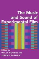 Music and Sound of Experimental Film