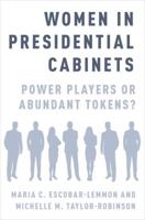 Women in Presidential Cabinets: Power Players or Abundant Tokens?