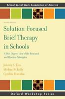 Solution-Focused Brief Therapy in Schools