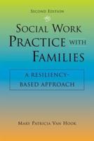 Social Work Practice With Families, Second Edition