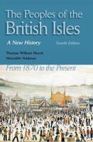 Peoples of the British Isles: A New History. from 1870 to the Present
