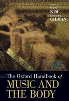 Oxford Handbook of Music and the Body