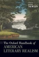 Oxford Handbook of American Literary Realism