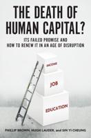 The Death of Human Capital