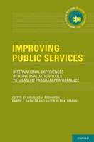 Improving Public Services: International Experiences in Using Evaluation Tools to Measure Program Performance