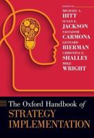 Oxford Handbook of Strategy Implementation