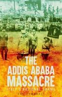 The Addis Ababa Massacre