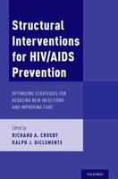 Structural Interventions for HIV Prevention