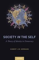 Society in the Self: A Theory of Identity in Democracy