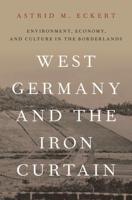 West Germany and the Iron Curtain