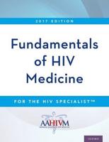 Fundamentals of HIV Medicine for the HIV Specialist