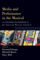 Media and Performance in the Musical Volume 2