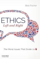 Ethics, Left and Right