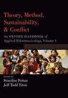 Theory, Method, Sustainability, and Conflict Volume 1