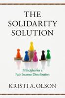 Solidarity Solution: Principles for a Fair Income Distribution