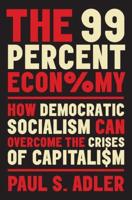 The 99 Percent Economy
