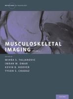 Musculoskeletal Imaging. Volume 2 Metabolic, Infectious, and Congenital Diseases; Internal Derangement of the Joints; and Arthrography and Ultrasound