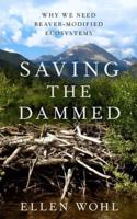 Saving the Dammed