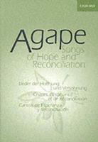 Agape: Songs of Hope and Reconciliation
