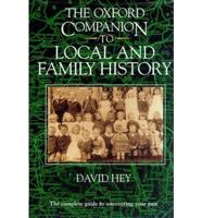 The Oxford Companion to Local and Family History