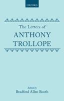 The Letters of Anthony Trollope