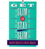 Get Slim and Stay Slim