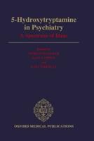 5-Hydroxytryptamine in Psychiatry