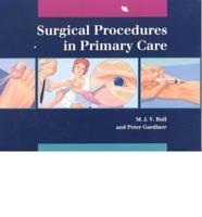 Surgical Procedures in Primary Care