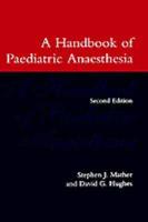 A Handbook of Paediatric Anaesthesia