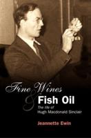 Fine Wines & Fish Oil