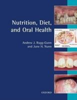 Nutrition, Diet and Oral Health