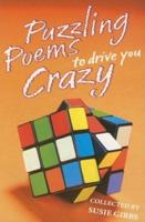 Puzzling Poems to Drive You Crazy