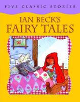 Ian Beck's Fairy Tales